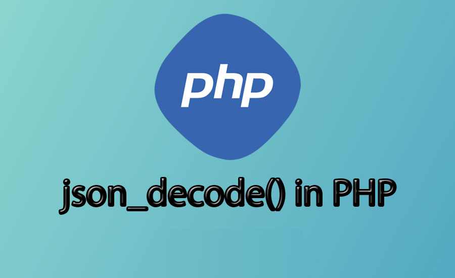 PHP json_decode()