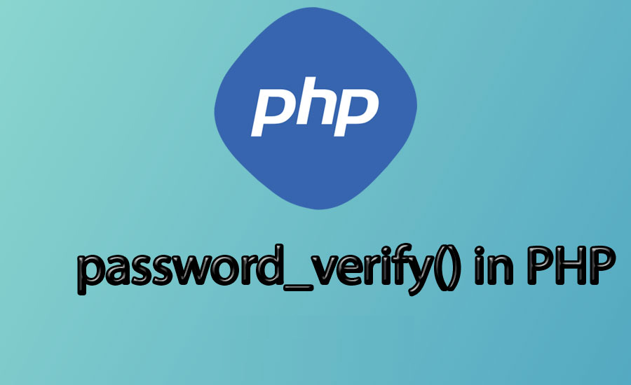 How to use password_verify() function in php